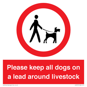 Please keep all dogs on a lead around livestock